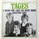 Tages - I Read You Like An Open Book / Halcyon Days