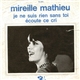 Mireille Mathieu - Je Ne Suis Rien Sans Toi / Écoute Ce Cri